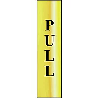 Scan Brass Effect Vertical Pull Sign