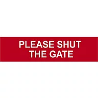 Scan Please Shut The Gate Sign